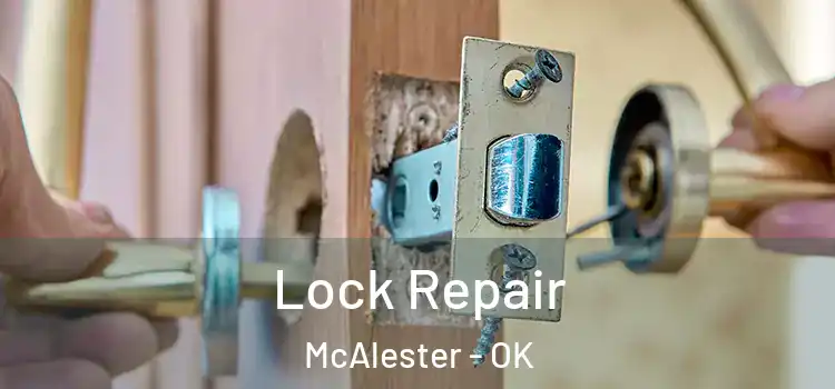  Lock Repair McAlester - OK