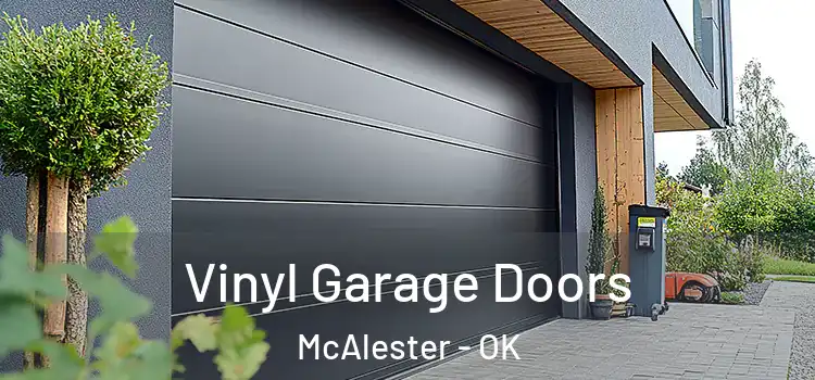  Vinyl Garage Doors McAlester - OK